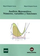 9788415550655: Anlisis matemtico: nmeros, variables y funciones