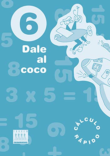 Imagen de archivo de DALE AL COCO 6 a la venta por Librerias Prometeo y Proteo