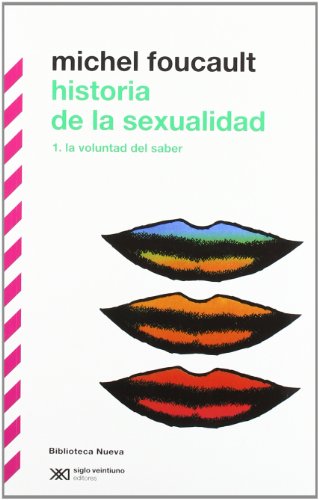 Imagen de archivo de HISTORIA DE LA SEXUALIDAD - I LA VOLUNTAD DEL SABER a la venta por Zilis Select Books