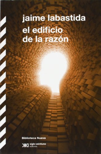 9788415555230: El edificio de la razn (BIBLIOTECA CLASICA SIGLO XXI)