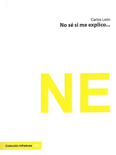 Stock image for NO S SI ME EXPLICO. for sale by KALAMO LIBROS, S.L.