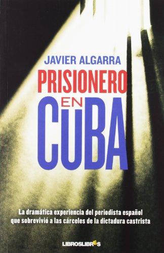 Imagen de archivo de PRISIONERO EN CUBA a la venta por medimops