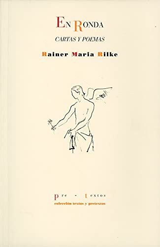 Imagen de archivo de En Ronda. Cartas y poemas. Traduccin de Mariano Peyrou, Juan Andrs Garca Romn y Manuel Arranz Lzaro. Prlogo de Anthony Stephens. a la venta por Librera y Editorial Renacimiento, S.A.