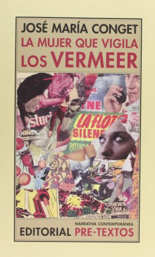 Stock image for LA MUJER QUE VIGILA LOS VERMEER for sale by Librerias Prometeo y Proteo