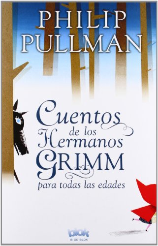 Stock image for Cuentos de los hermanos Grimm para todas las edades (Spanish Edition) for sale by St Vincent de Paul of Lane County