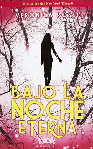 Stock image for Bajo la noche eterna / Through the Ever Night (Sin Limites) (Spanish Edition) for sale by Friends of  Pima County Public Library