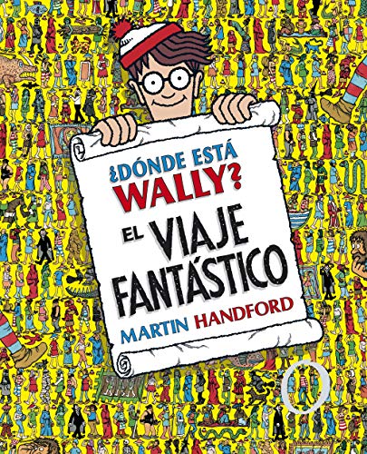 Beispielbild fr ¿D nde Está Wally?: El Viaje Fantástico / ¿Where's Waldo? the Fantastic Journey zum Verkauf von ThriftBooks-Dallas