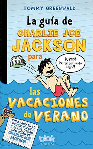 Stock image for La gua de Charlie Joe Jackson para las vacaciones de verano / Charlie Joe Jackson's Guide to Summer Vacation (Charlie Joe Jackson's Guide To., 3) (Spanish Edition) for sale by ThriftBooks-Dallas