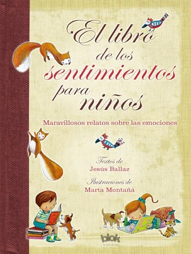 Beispielbild fr El libro de los sentimientos para ni?os / The Book of Feelings for Children (Spanish Edition) zum Verkauf von SecondSale