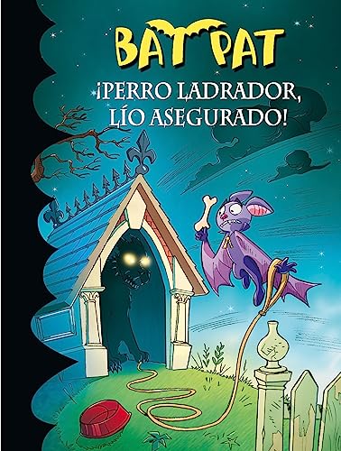 Beispielbild fr Bat Pat 24. Perro ladrador, lo asegurado! (Serie Bat Pat) zum Verkauf von medimops