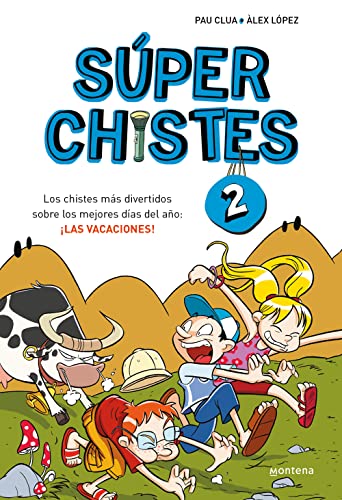 Beispielbild fr Los chistes ms divertidos sobre los mejores das del ao: las vacaciones! (Sper Chistes 2) zum Verkauf von medimops