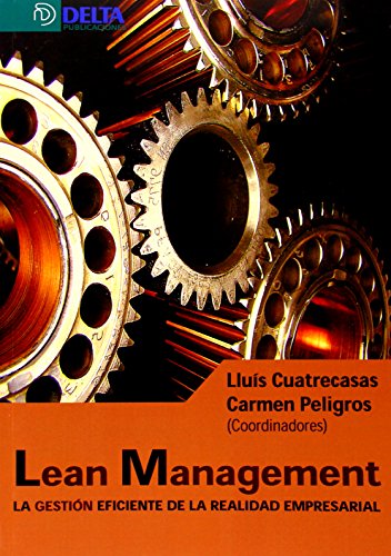 9788415581314: Lean management: la gestin eficiente de la realidad empresarial (Spanish Edition)