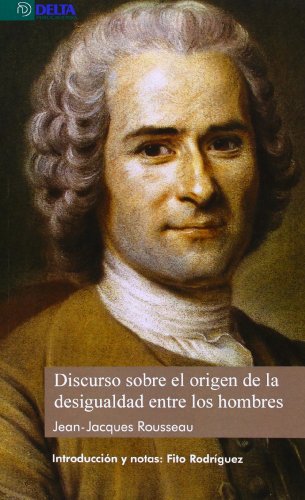 Imagen de archivo de Discurso sobre el origen de la desigualdad entre los hombres J. J. Rousseau a la venta por Revaluation Books