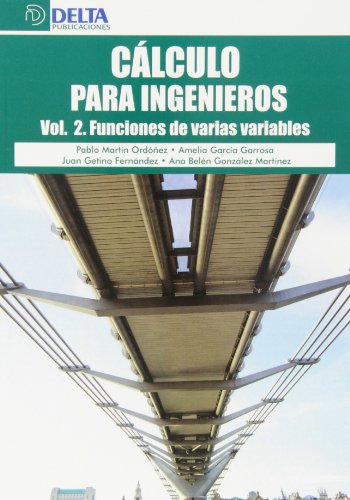 Stock image for Clculo para Ingenieros Vol. 2 Funciones de una variable for sale by LIBRERIA PETRARCA