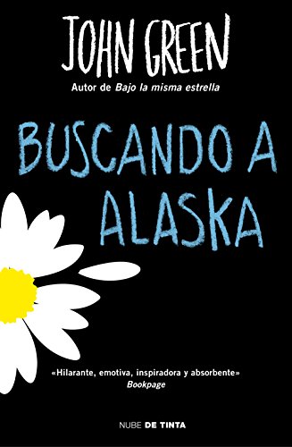 Beispielbild fr Buscando a Alaska (Nube de Tinta) John Green and Cecilia Aura Cross zum Verkauf von VANLIBER