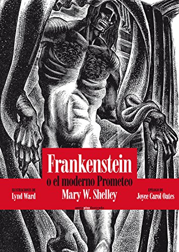 Frankenstein o el moderno Prometeo. Título original: Frankenstein, orthe Modern Prometheus.