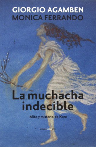 La muchacha indecible: Mito y misterio de Kore