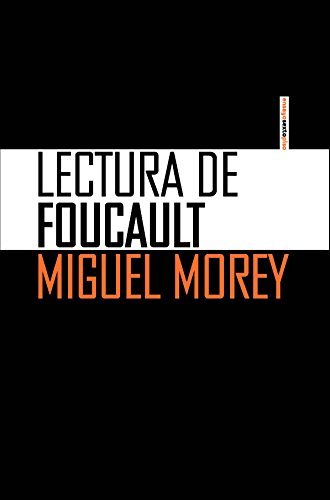 Imagen de archivo de Lectura de Foucault (Ensayo Sexto Piso) (Spanish Edition) a la venta por Books From California