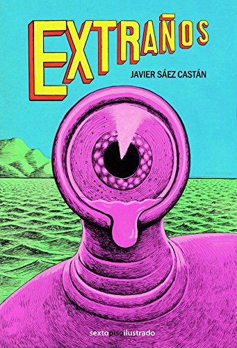 9788415601746: Extraos (Sexto Piso Ilustrado)