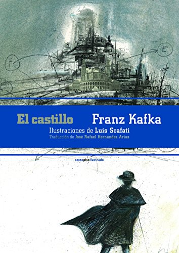 Beispielbild fr El Castillo - Jose Rafael Hernandez Arias / Franz Kafka zum Verkauf von Juanpebooks