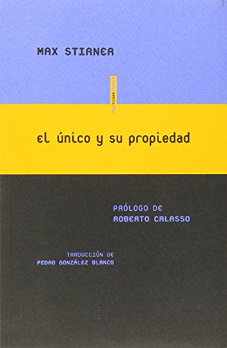 9788415601845: El nico y su propiedad