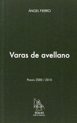 Imagen de archivo de Varas de Avellano a la venta por AG Library