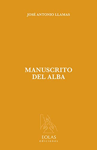 Stock image for Manuscrito del alba for sale by AG Library