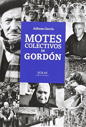 Imagen de archivo de Motes Golectivos de Gordn a la venta por Agapea Libros