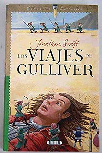 los viajes de gulliver jonathan swift - Jonathan Swift