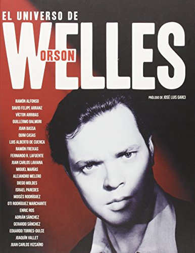 Imagen de archivo de EL UNIVERSO DE ORSON WELLES a la venta por KALAMO LIBROS, S.L.