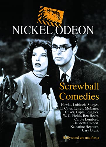 Stock image for NICKEL ODEON: SCREWBALL COMEDIES for sale by KALAMO LIBROS, S.L.
