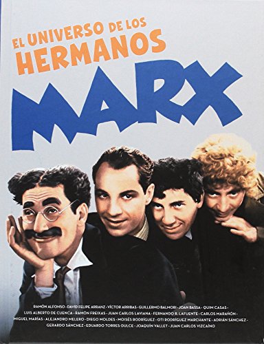 Immagine dell'editore per UNIVERSO DE LOS HERMANOS MARX venduto da Libros nicos