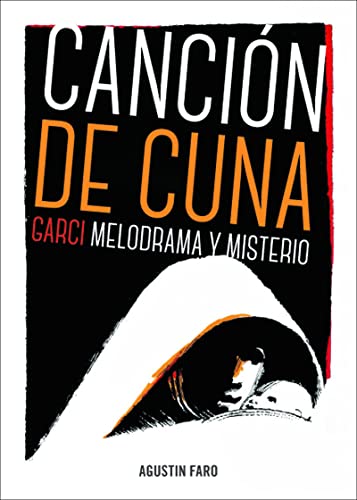 Beispielbild fr CANCION DE CUNA zum Verkauf von Siglo Actual libros