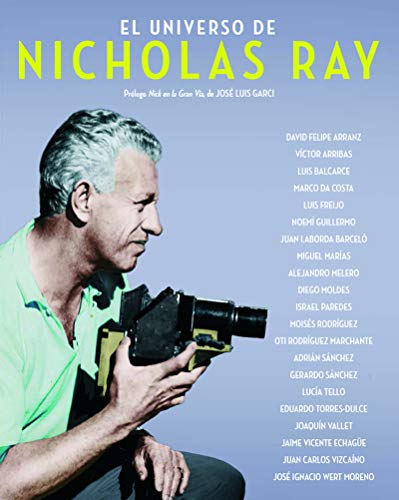 Stock image for EL UNIVERSO DE NICHOLAS RAY for sale by Revaluation Books