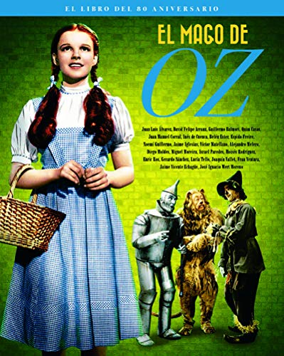 Imagen de archivo de EL MAGO DE OZ. EL LIBRO DEL 80 ANIVERSARIO a la venta por Librerias Prometeo y Proteo