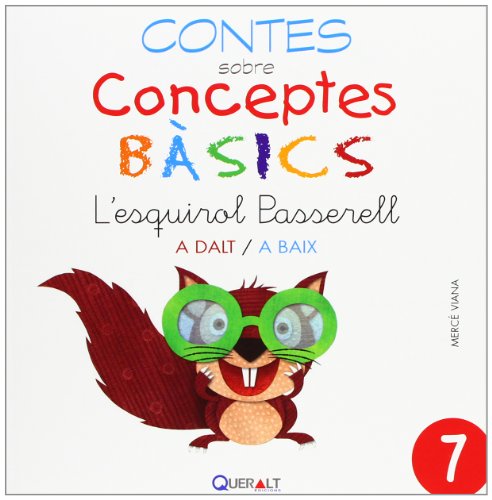 Stock image for Lesquirol passerell (Contes sobre conceptes bsics, Band 7) for sale by medimops