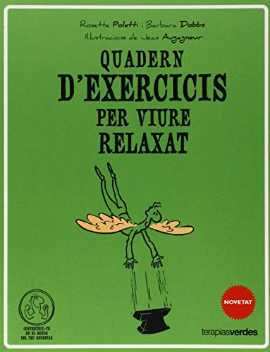 9788415612520: Qadern d'exercicis per viure relaxat (Terapias Quaderns d'exercicis)