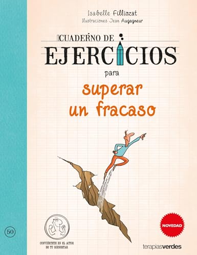 Imagen de archivo de Cuaderno de ejercicios para superar un fracaso (Spanish Edition) a la venta por OwlsBooks