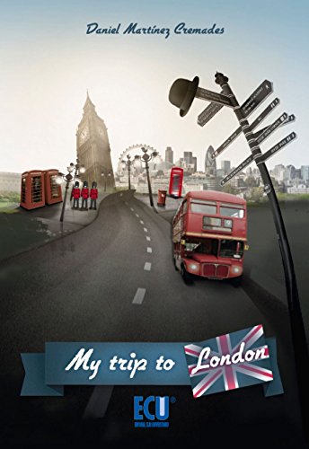 Imagen de archivo de MY TRIP TO LONDON a la venta por Siglo Actual libros