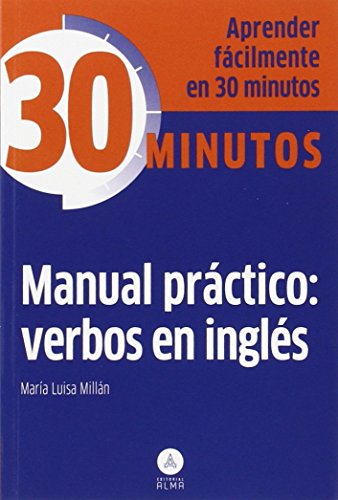 9788415618270: Manual practico / Practical Manual: Verbos en ingles / Verbs in English