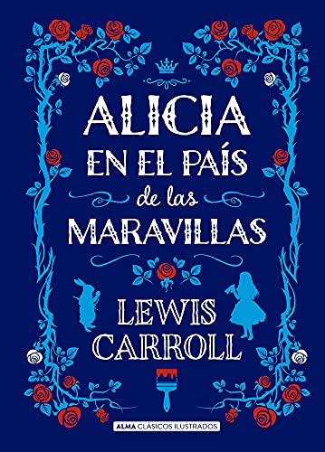 Beispielbild fr Alicia en el pas de las maravillas (Clásicos ilustrados) (Spanish Edition) zum Verkauf von HPB-Emerald