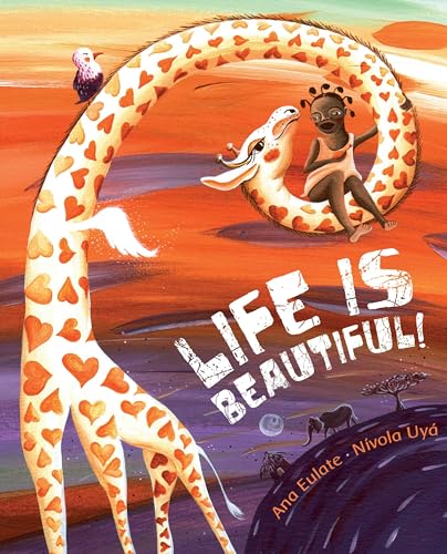 Beispielbild fr Life Is Beautiful! zum Verkauf von Better World Books