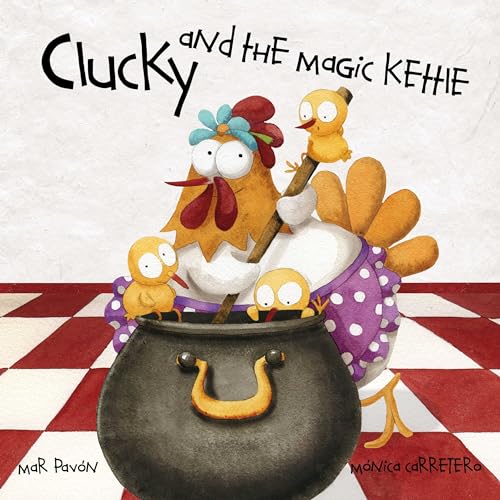 Beispielbild fr Clucky and the Magic Kettle zum Verkauf von Better World Books: West