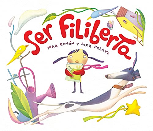 Imagen de archivo de Ser Filiberta (I Want to Be Philberta) : (I Want to Be Philberta) a la venta por Better World Books