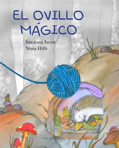 Stock image for El Ovillo Mágico (the Magic Ball of Wool) for sale by ThriftBooks-Dallas