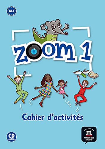 Beispielbild fr Zoom 1 : Cahier d'activits (1CD audio) zum Verkauf von medimops