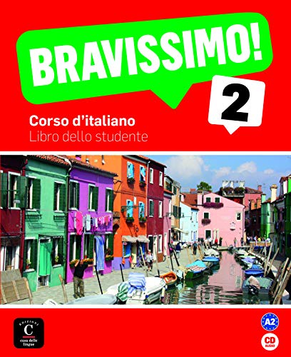 Imagen de archivo de BRAVISSIMO! 2 LIBRO DELLO STUDENTE + CD a la venta por Librerias Prometeo y Proteo