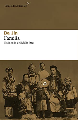 Imagen de archivo de Familia. Ttulo original: Jia. Traduccin del chino Eullia Jard. a la venta por La Librera, Iberoamerikan. Buchhandlung