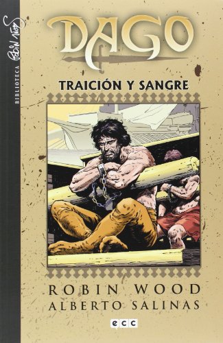 Dago nÃºm. 01: TraiciÃ³n y sangre (9788415628347) by Wood, Robin