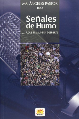 9788415633228: Seales de humo : que el mundo despierte: 2